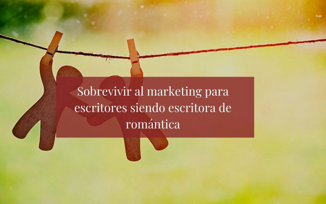 Sobrevivir al marketing para escritores