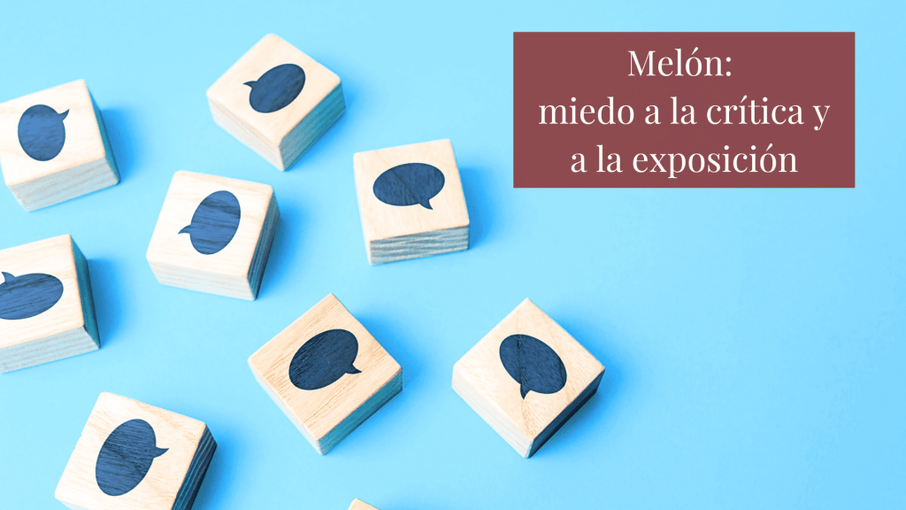 Miedo a la crítica y a la exposición
