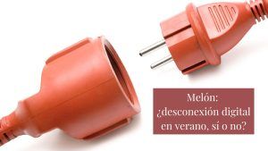 Desconexión digital en verano