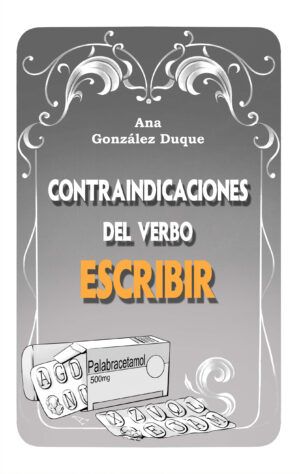 Contraindicaciones del verbo escribir